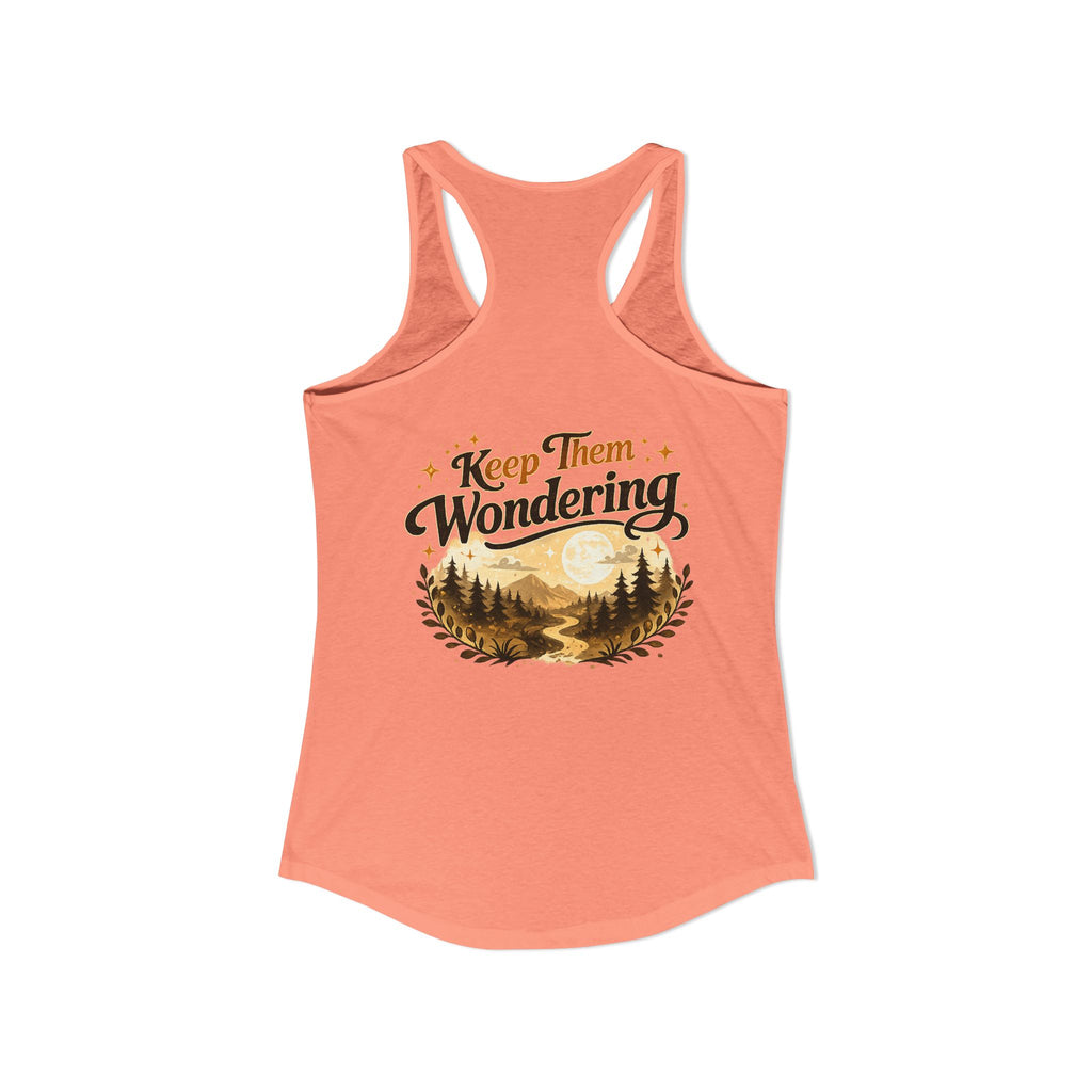 Leave A Little Mystery/Ideal Racerback Tank