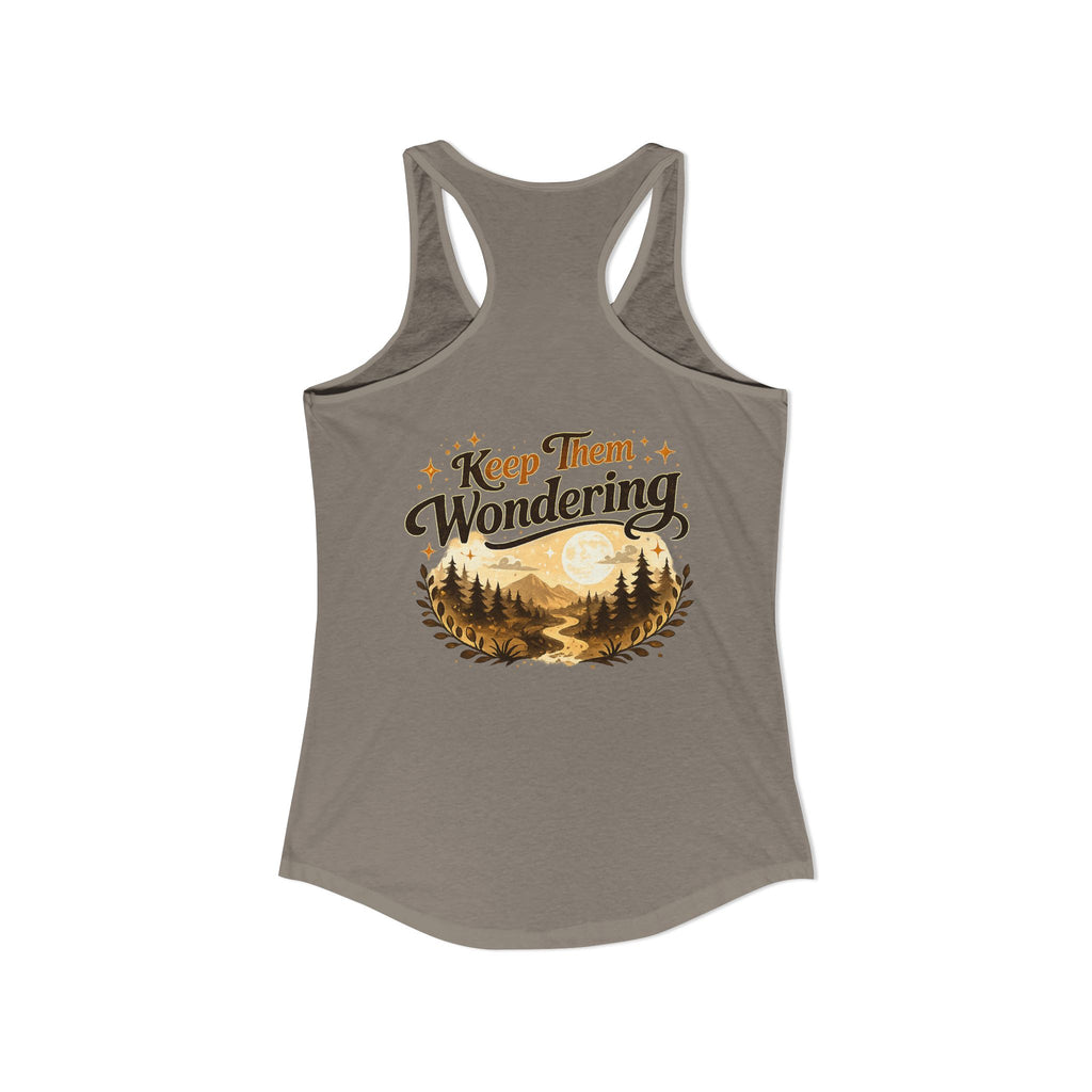 Leave A Little Mystery/Ideal Racerback Tank