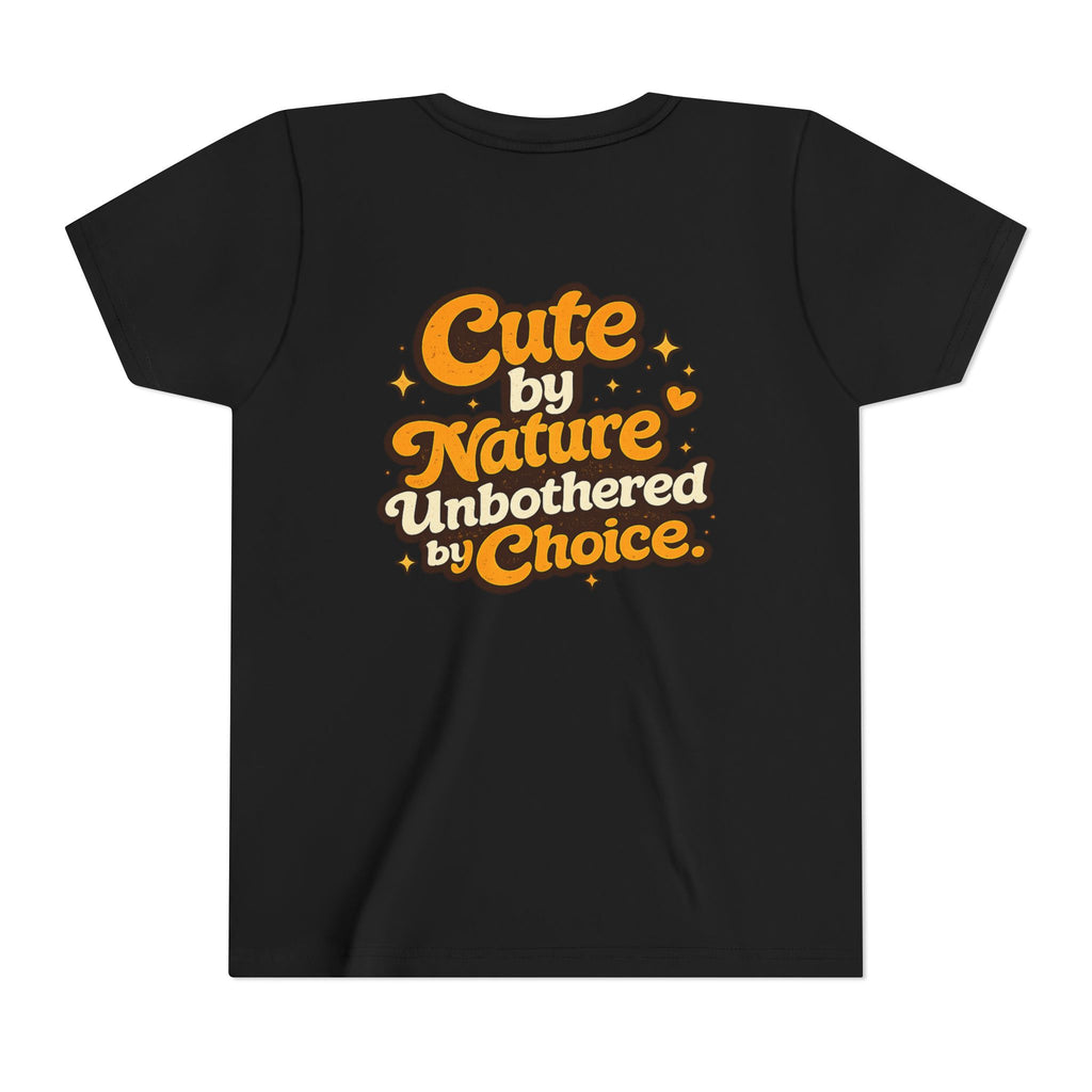 Too Cute To Care/Youth Short Sleeve Tee