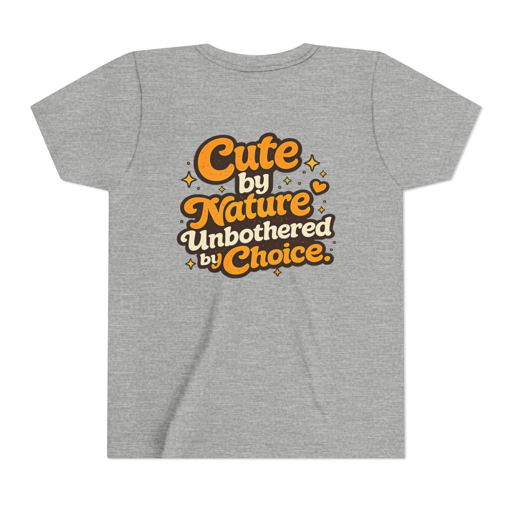 Too Cute To Care/Youth Short Sleeve Tee