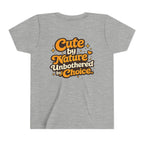 Too Cute To Care/Youth Short Sleeve Tee