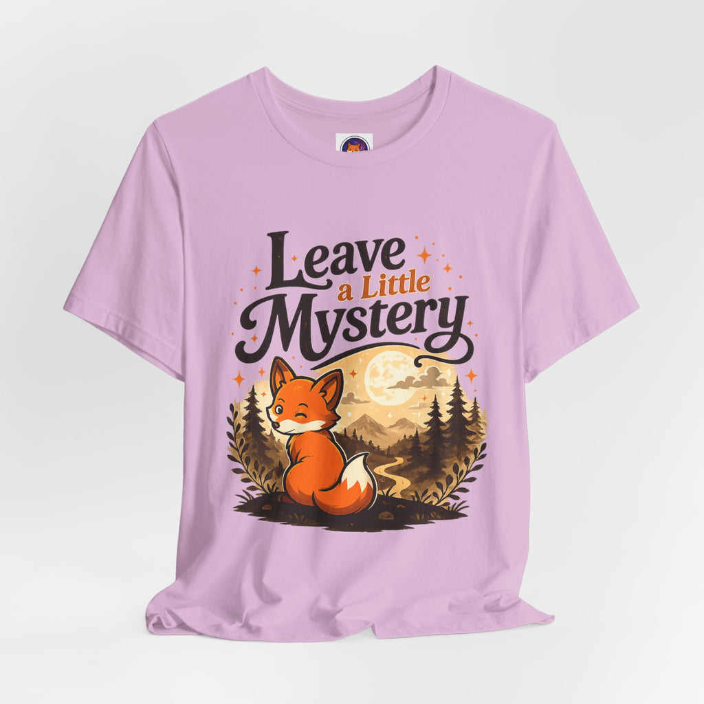Leave A Little Mystery/Jersey Short Sleeve Tee