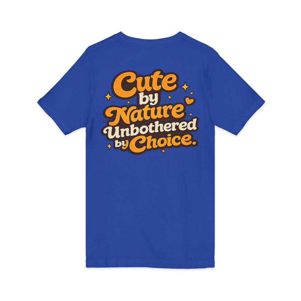 Too Cute To Care/Jersey Short Sleeve V-Neck Tee