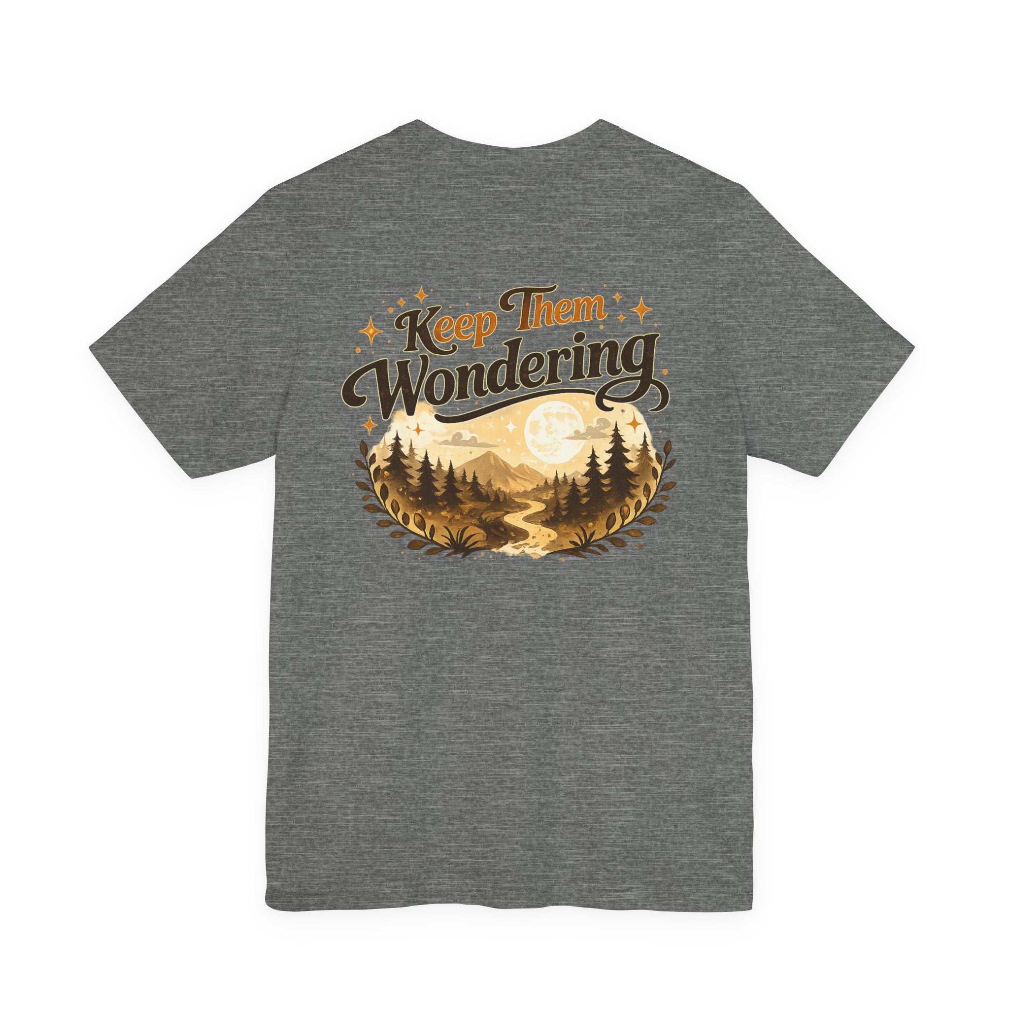 Leave A Little Mystery/Jersey Short Sleeve Tee