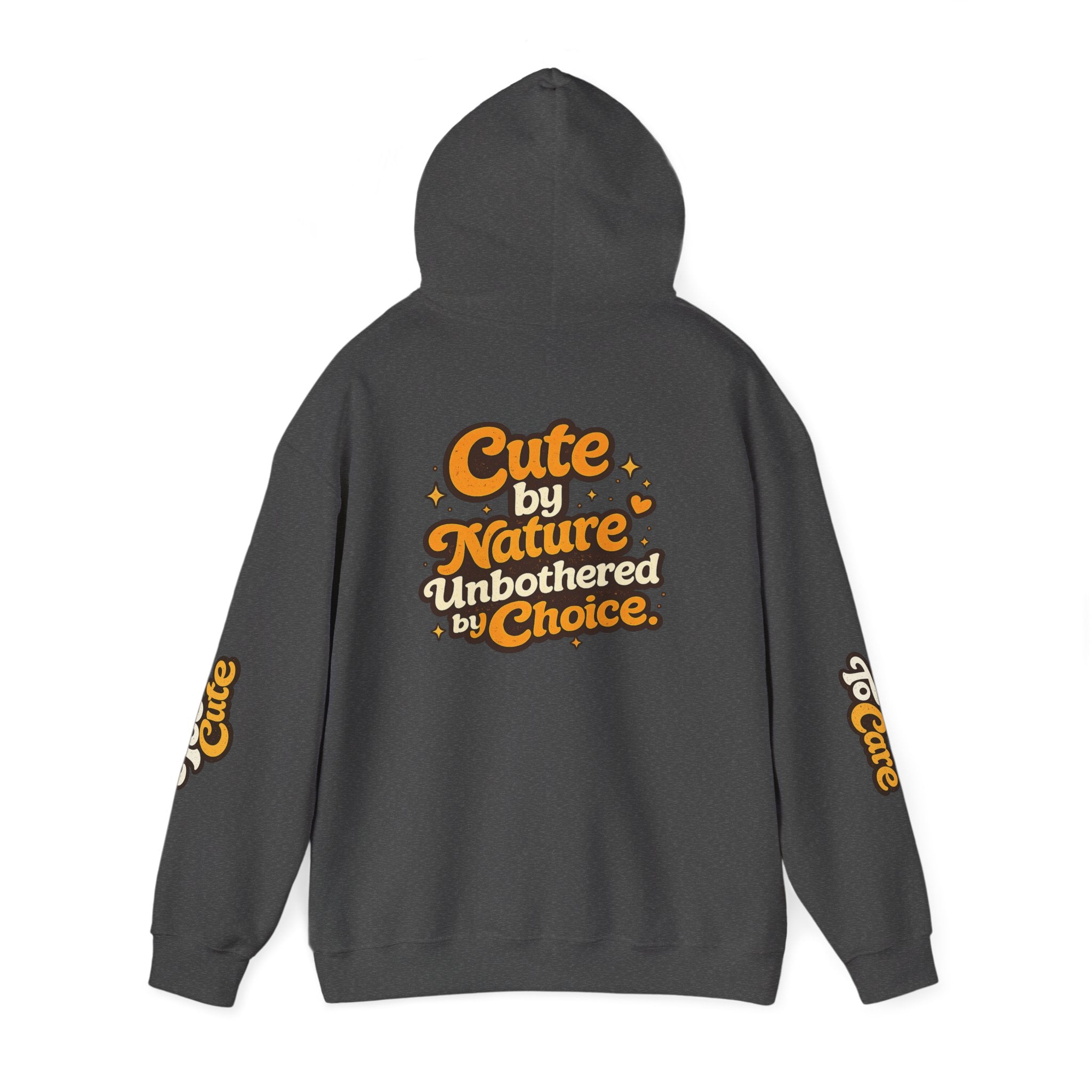 Too Cute To Care/Heavy Blend™ Hooded Sweatshirt