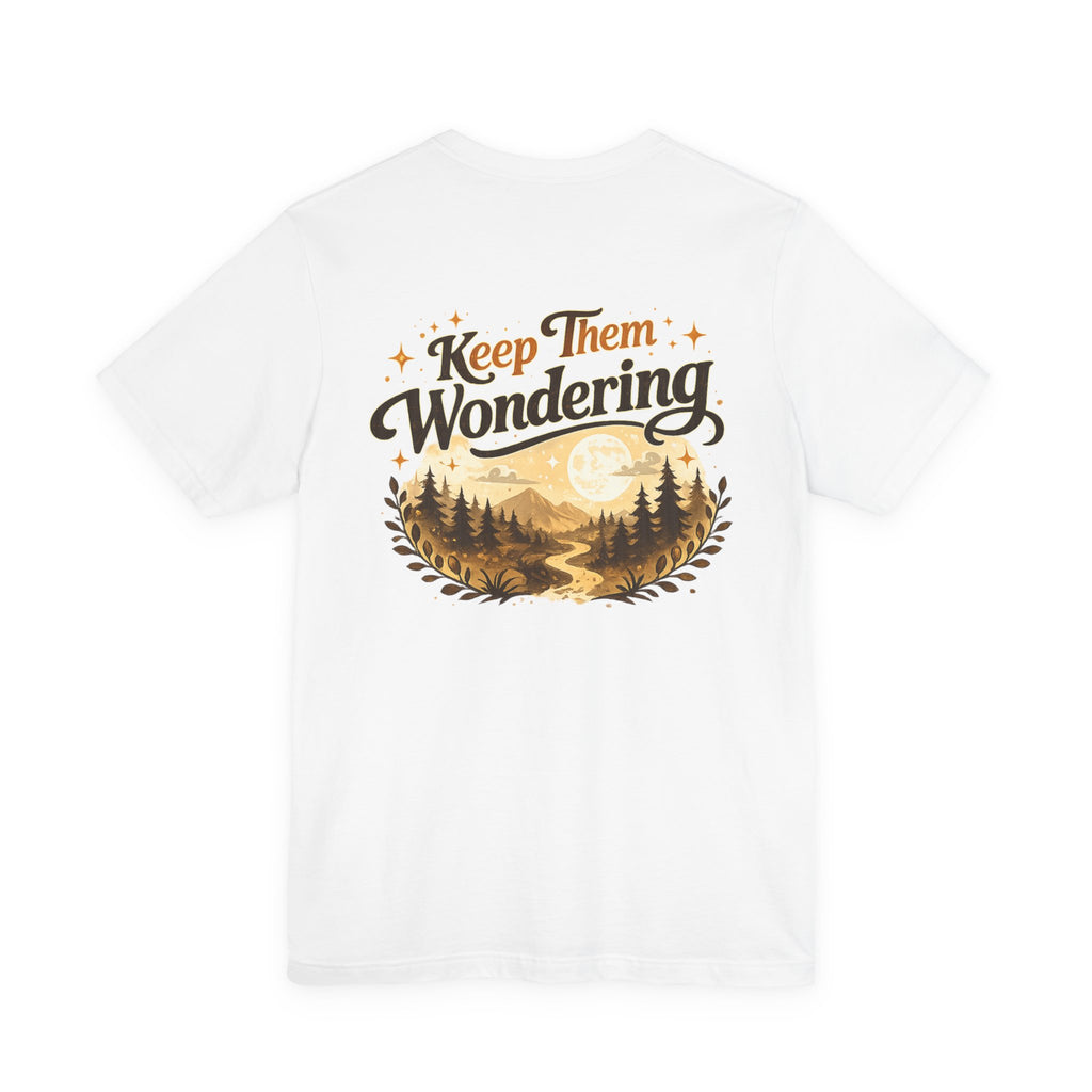 Leave A Little Mystery/Jersey Short Sleeve Tee