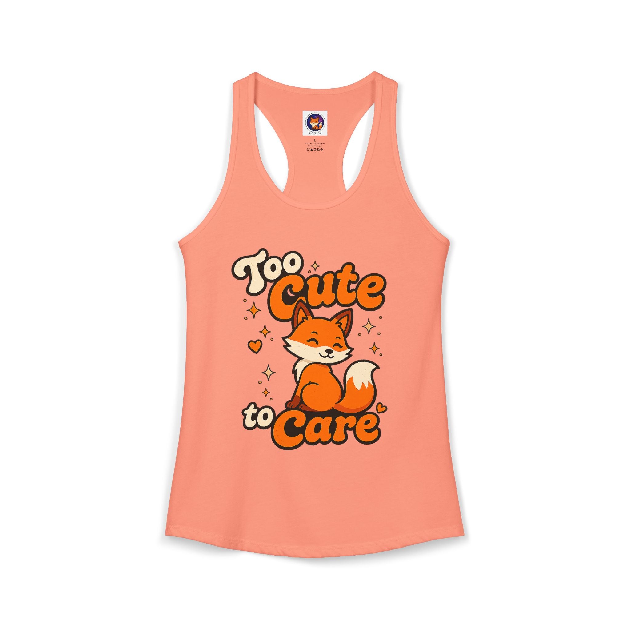 Too Cute Too Care/Ideal Racerback Tank