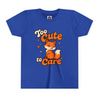 Too Cute To Care/Youth Short Sleeve Tee