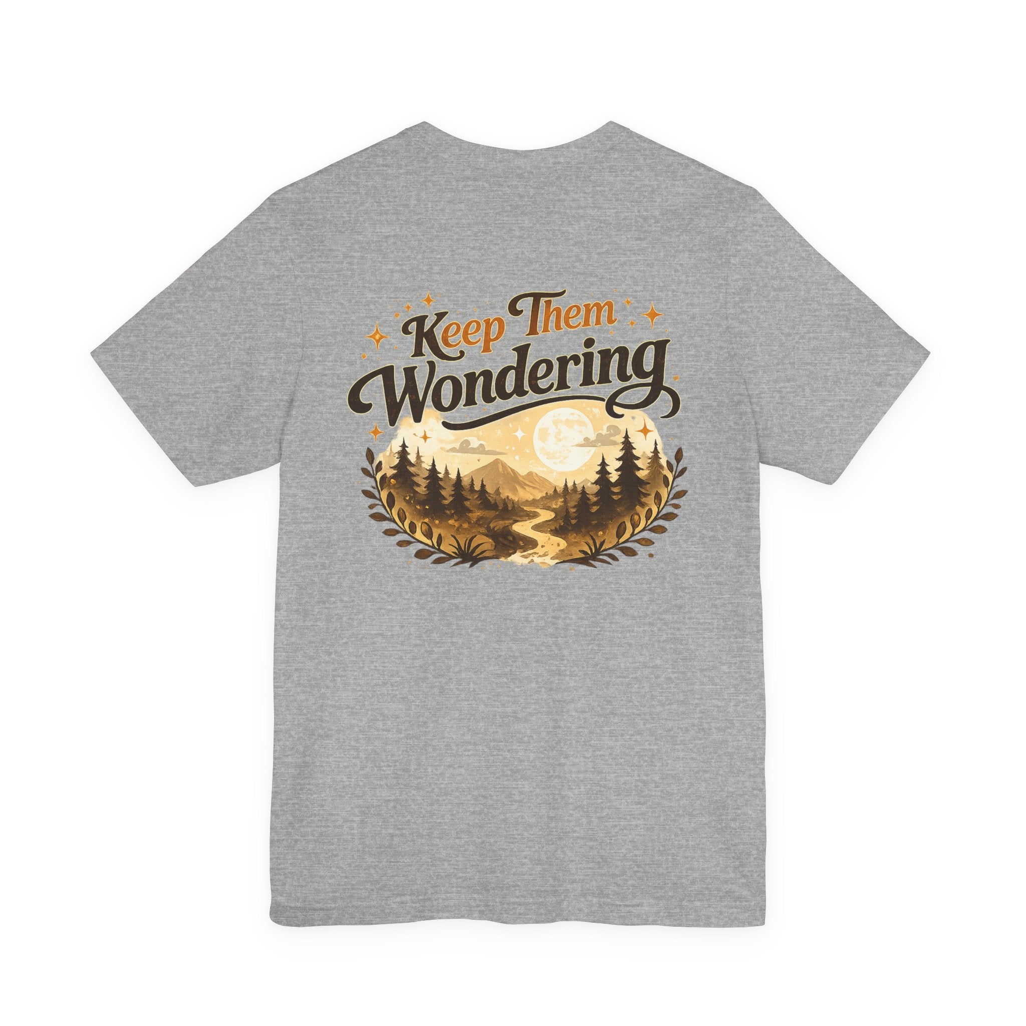 Leave A Little Mystery/Jersey Short Sleeve Tee