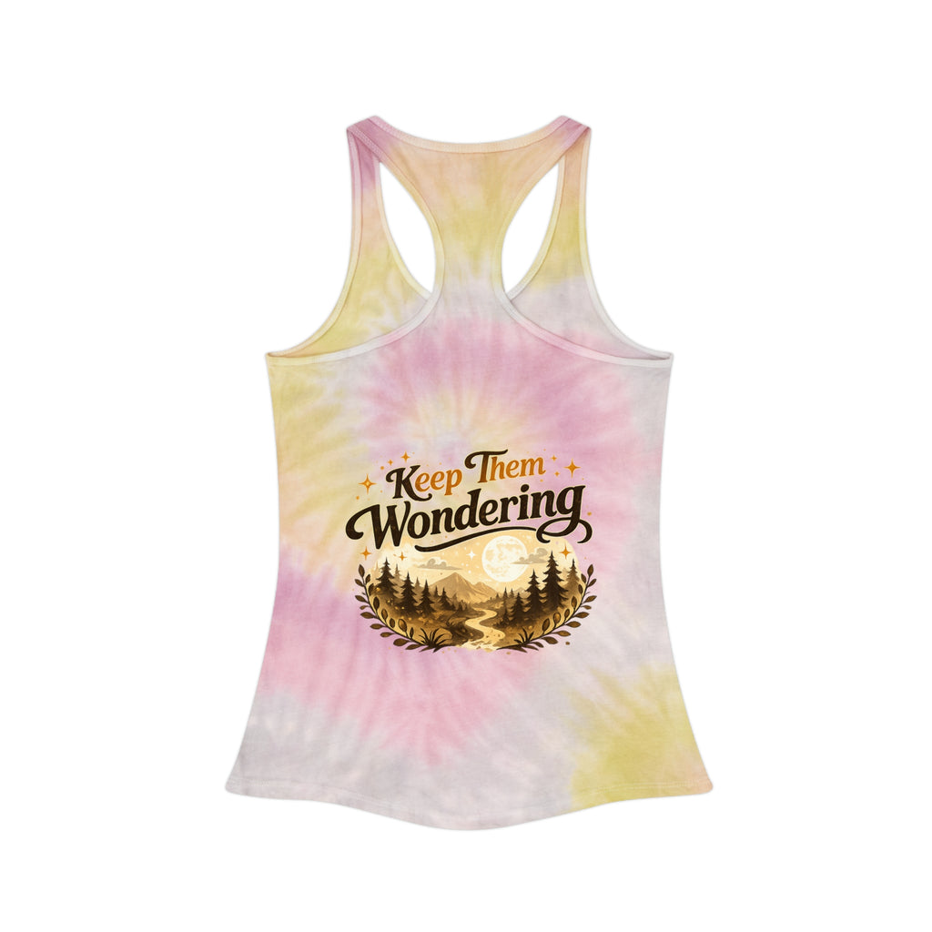 Leave A Little Mystery/Tie Dye Racerback Tank Top