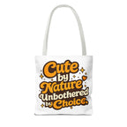 Too Cute Too Care/Tote Bag (AOP)