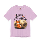 Leave A Little Mystery/Jersey Short Sleeve Tee