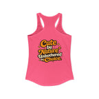 Too Cute To Care/Ideal Racerback Tank