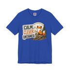 Calm Clever Untamed/Jersey Short Sleeve Tee