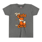 Too Cute To Care/Youth Short Sleeve Tee