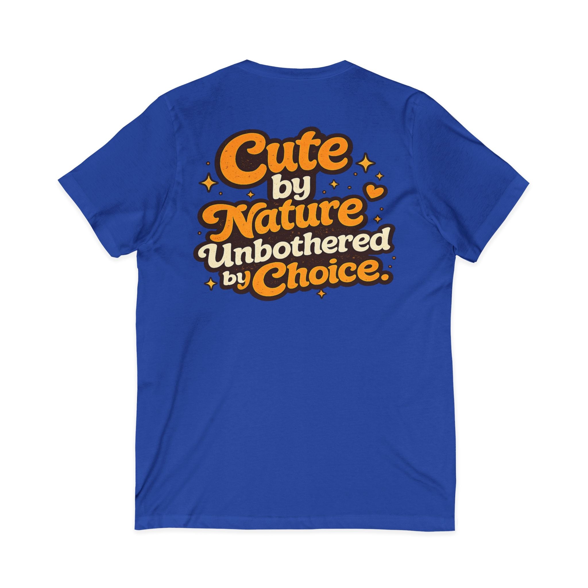Too Cute To Care/Jersey Short Sleeve V-Neck Tee