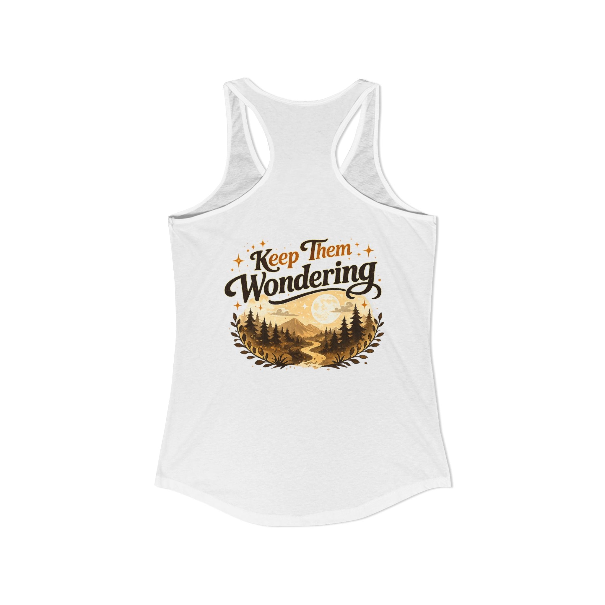 Leave A Little Mystery/Ideal Racerback Tank