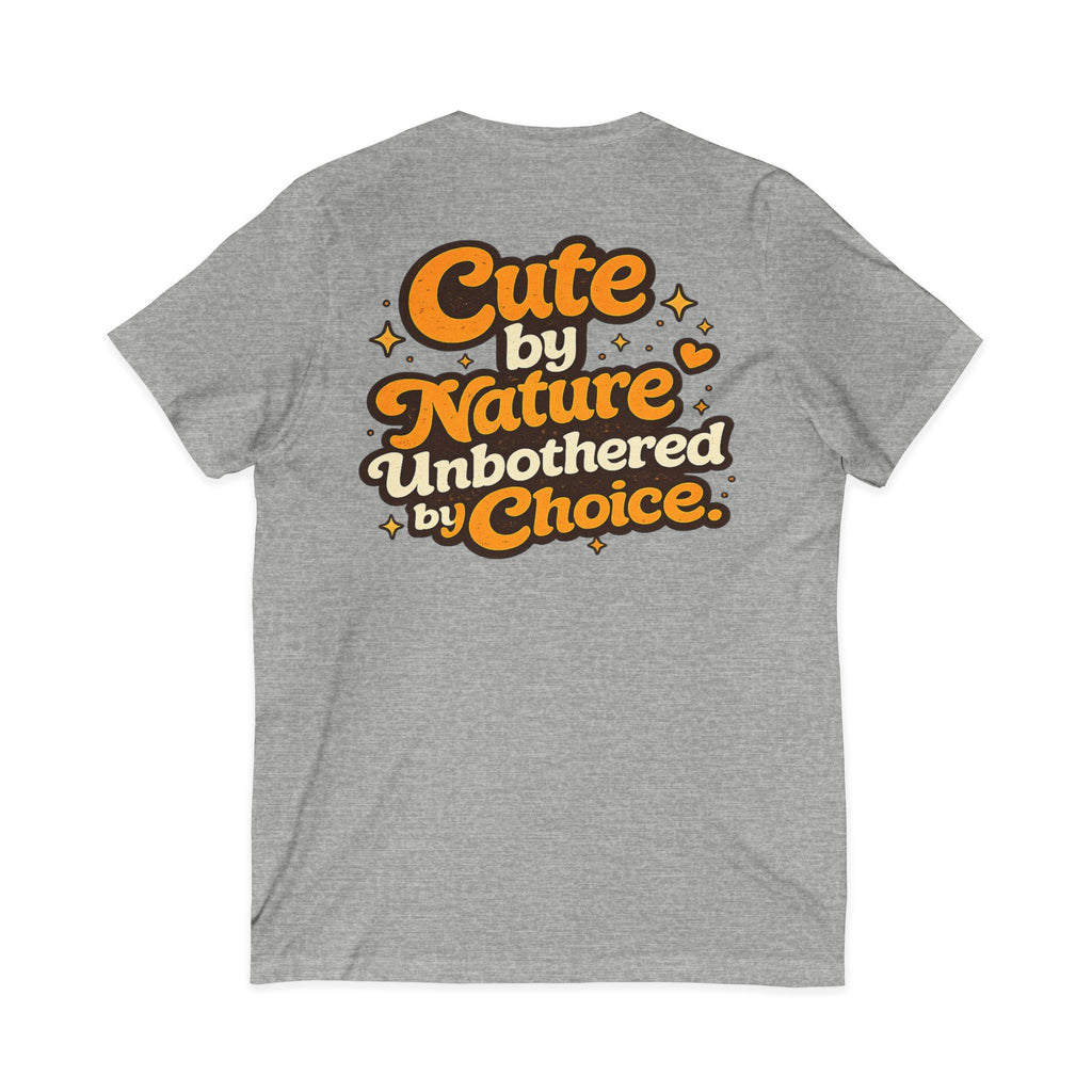 Too Cute To Care/Jersey Short Sleeve V-Neck Tee