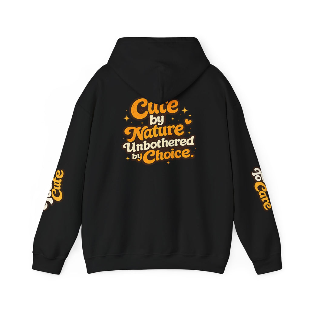 Too Cute To Care/Heavy Blend™ Hooded Sweatshirt