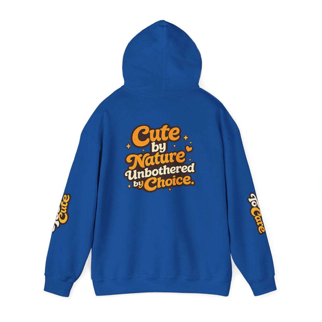 Too Cute To Care/Heavy Blend™ Hooded Sweatshirt
