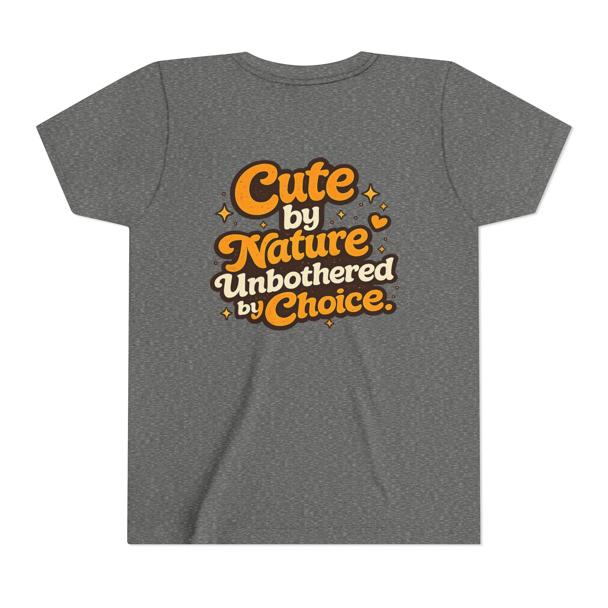 Too Cute To Care/Youth Short Sleeve Tee