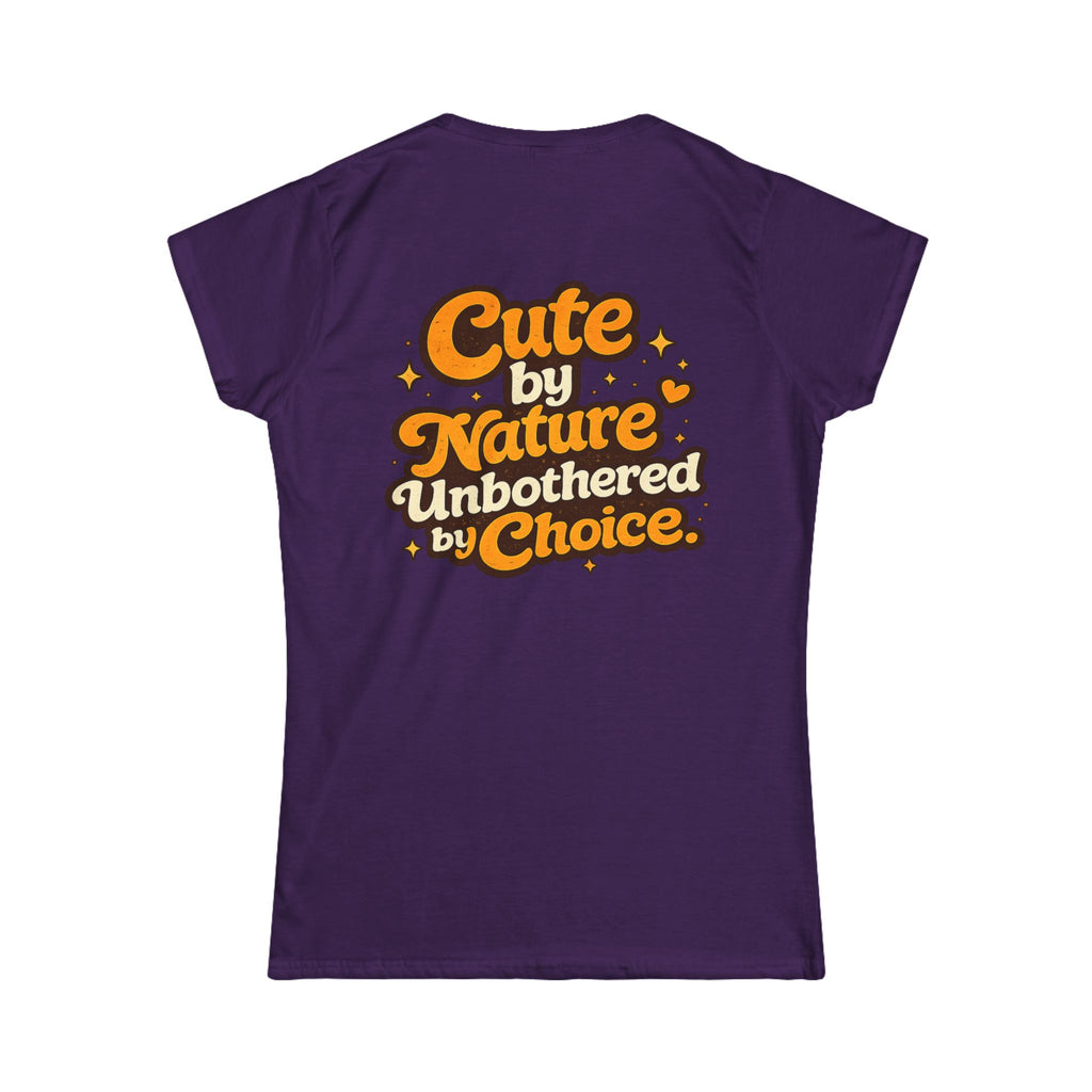 Too Cute To Care/Softstyle Tee