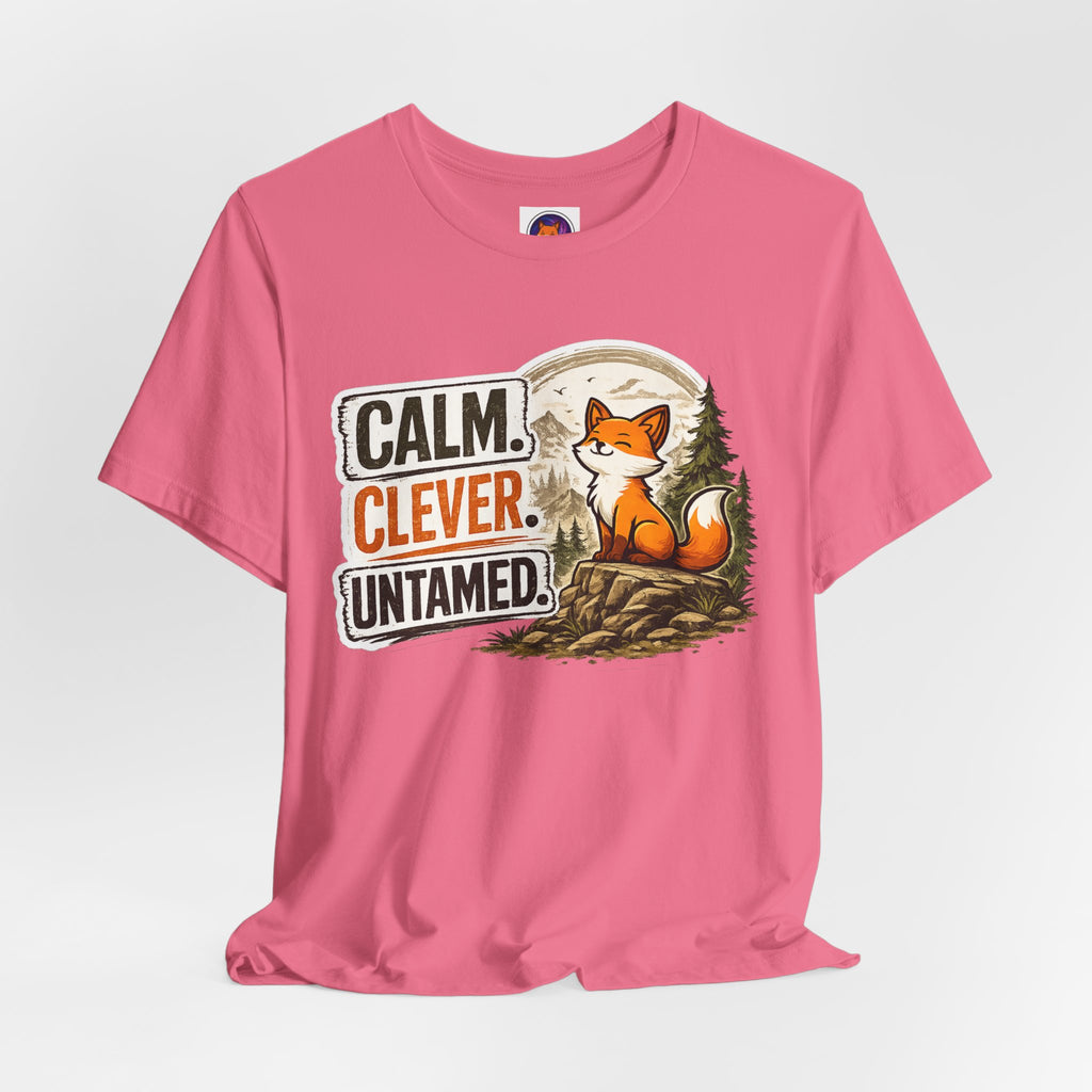 Calm Clever Untamed/Jersey Short Sleeve Tee