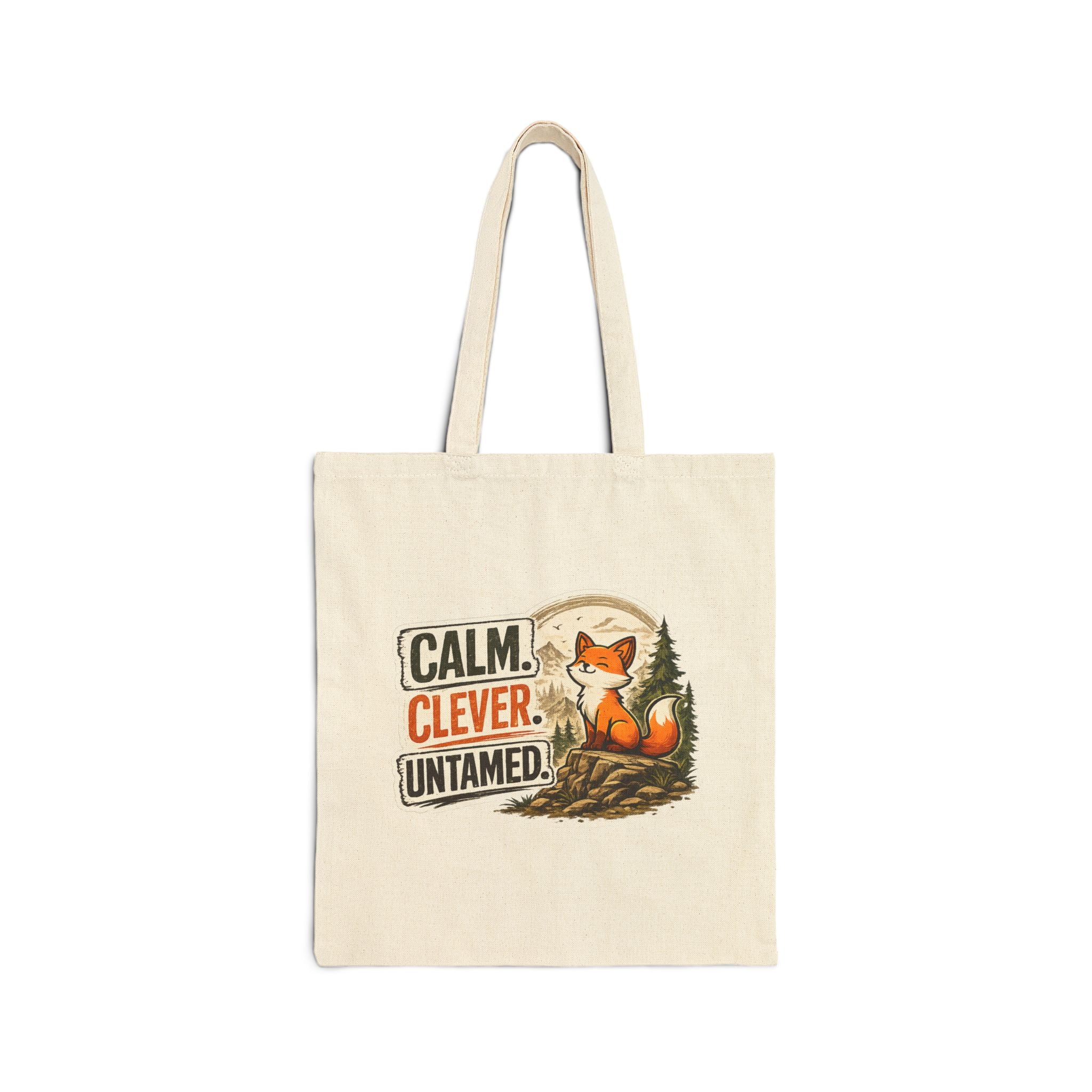 Calm Clever Untamed/Cotton Canvas Tote Bag