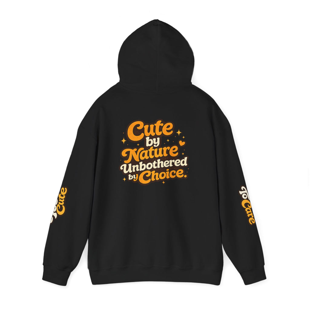 Too Cute To Care/Heavy Blend™ Hooded Sweatshirt