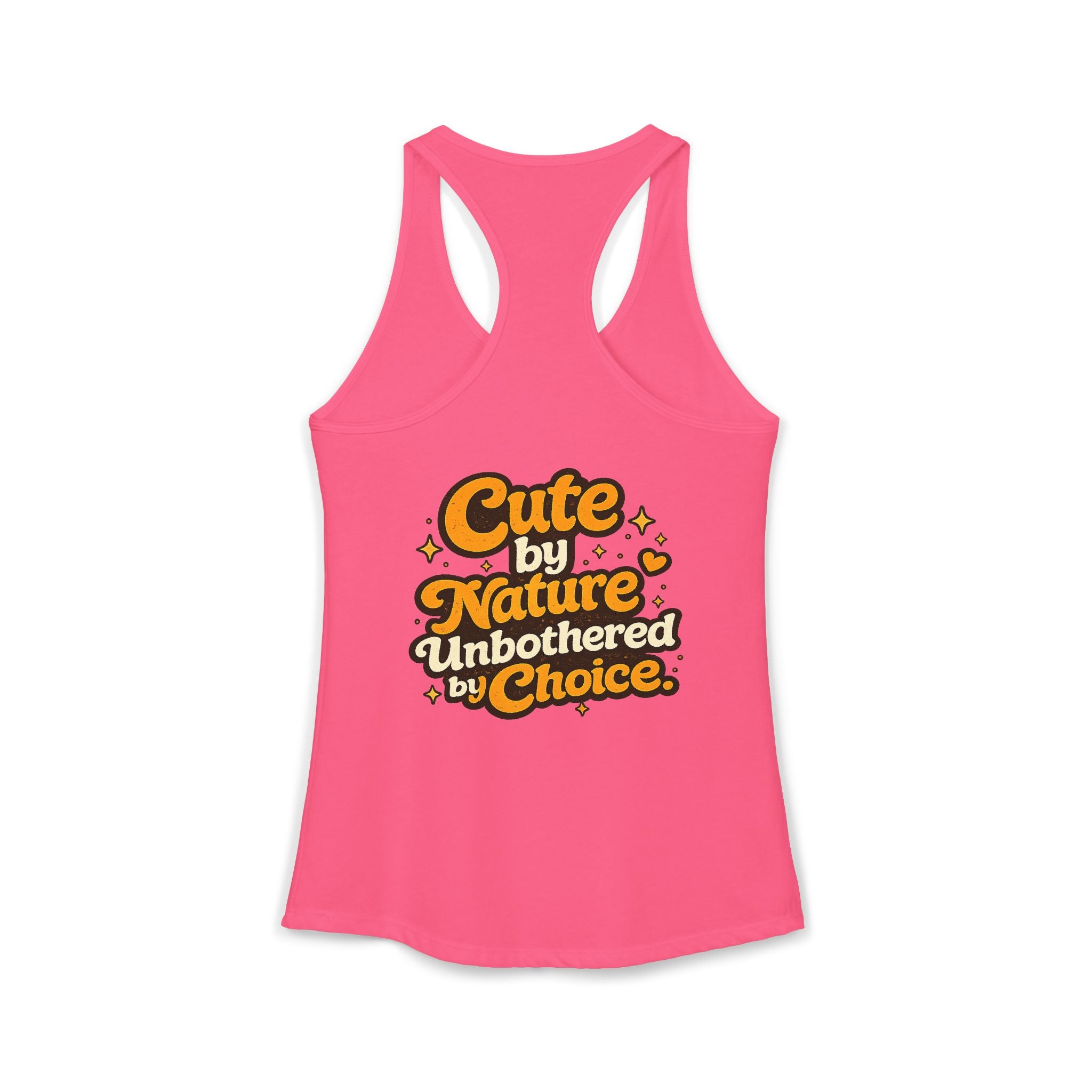 Too Cute To Care/Ideal Racerback Tank