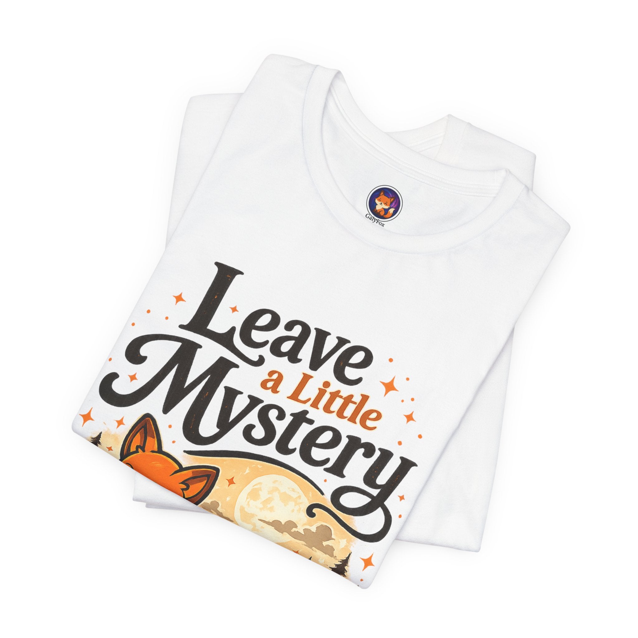Leave A Little Mystery/Jersey Short Sleeve Tee