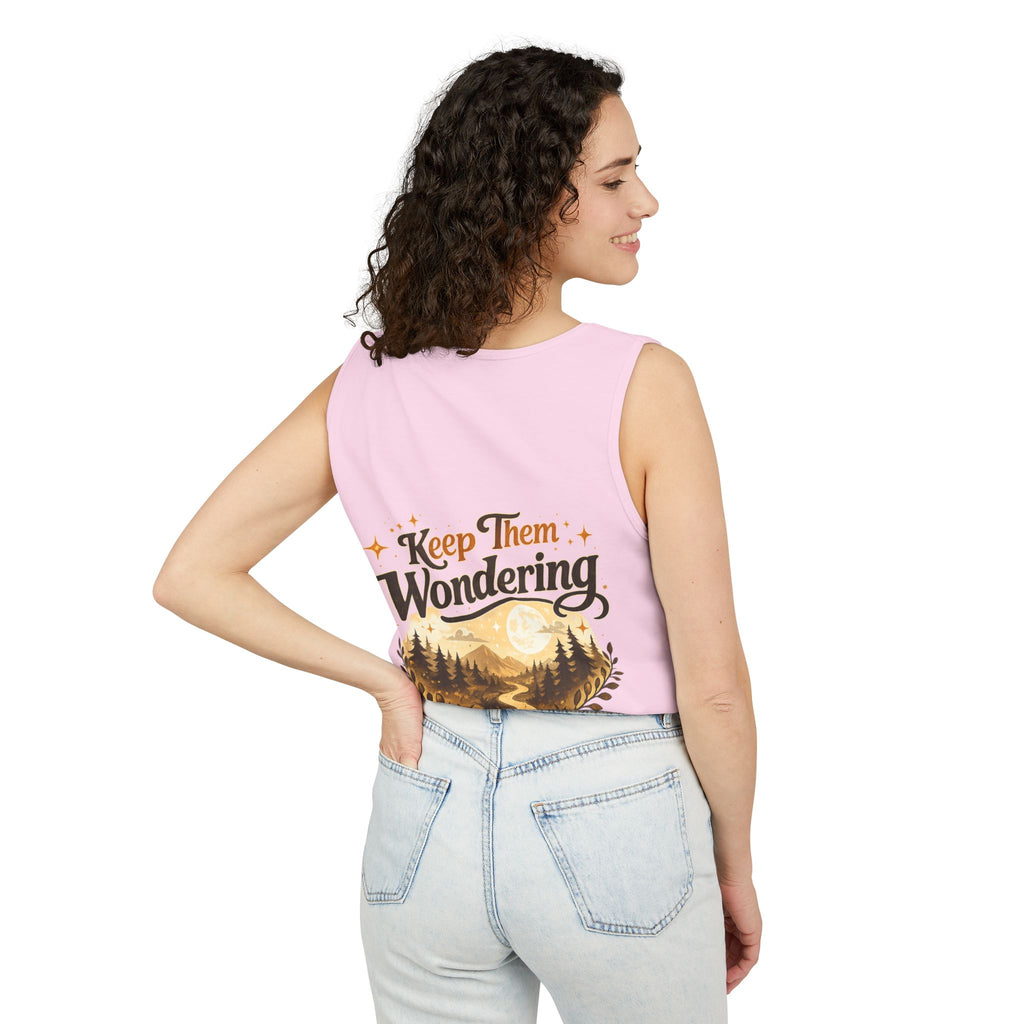 Leave A Little Mystery/Garment-Dyed Tank Top