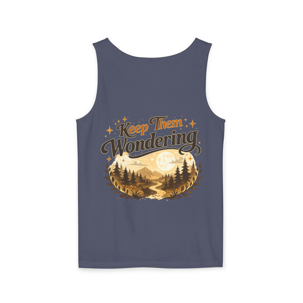 Leave A Little Mystery/Garment-Dyed Tank Top