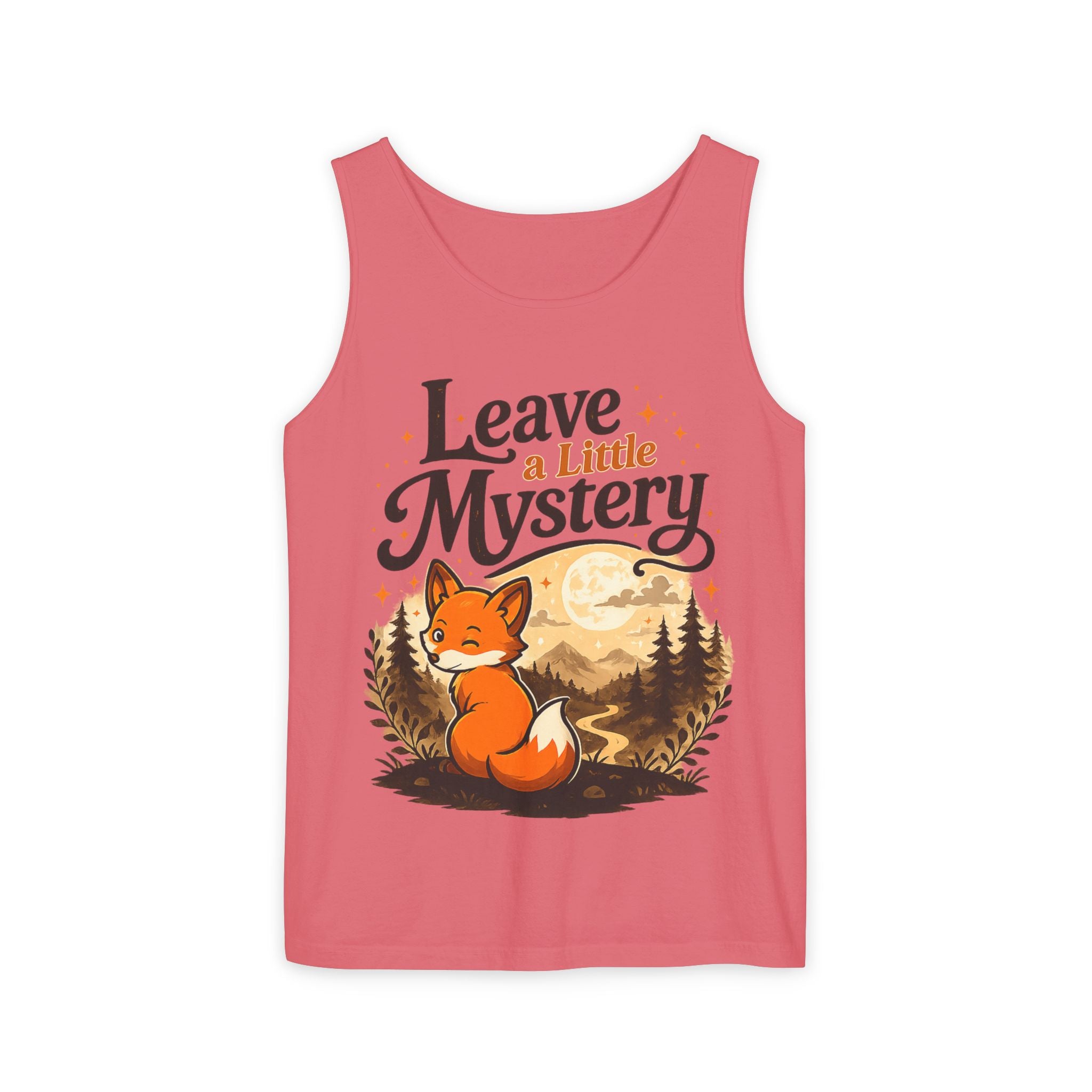 Leave A Little Mystery/Garment-Dyed Tank Top