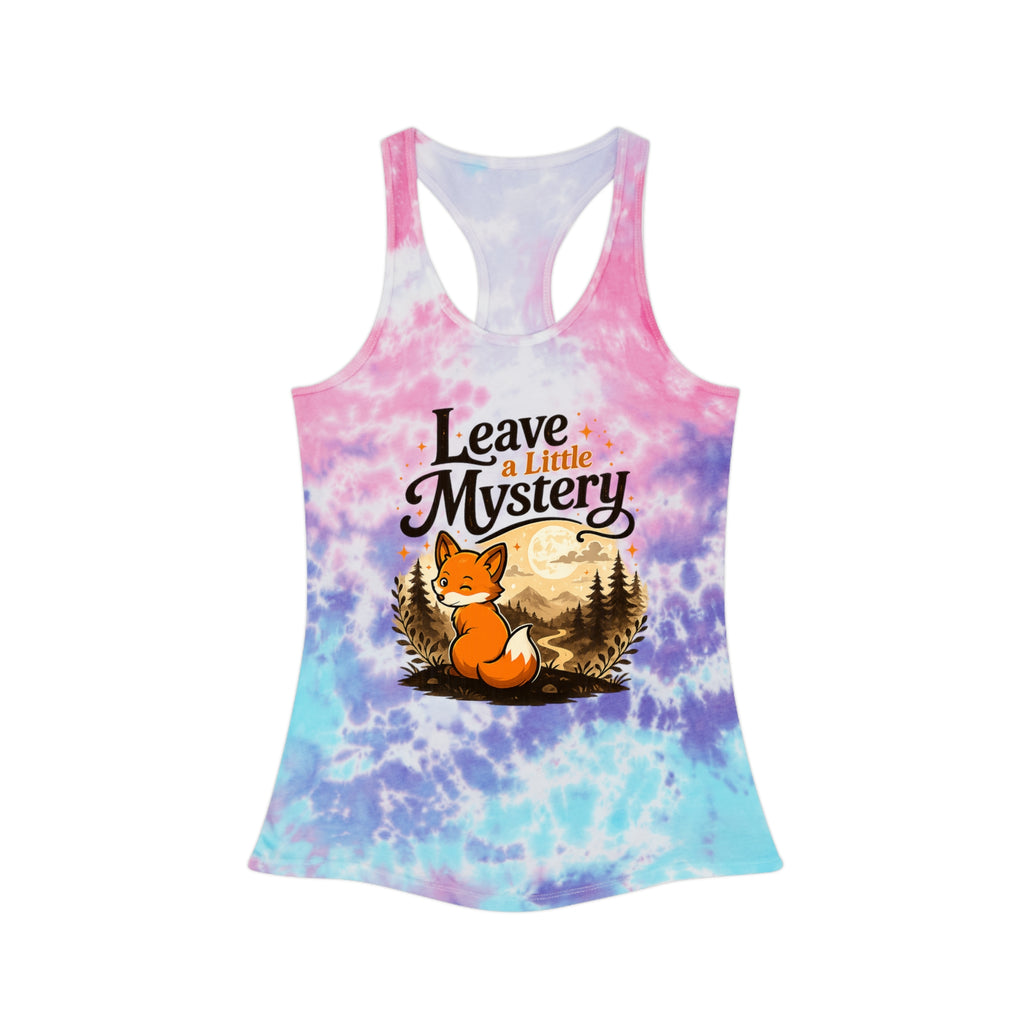 Leave A Little Mystery/Tie Dye Racerback Tank Top
