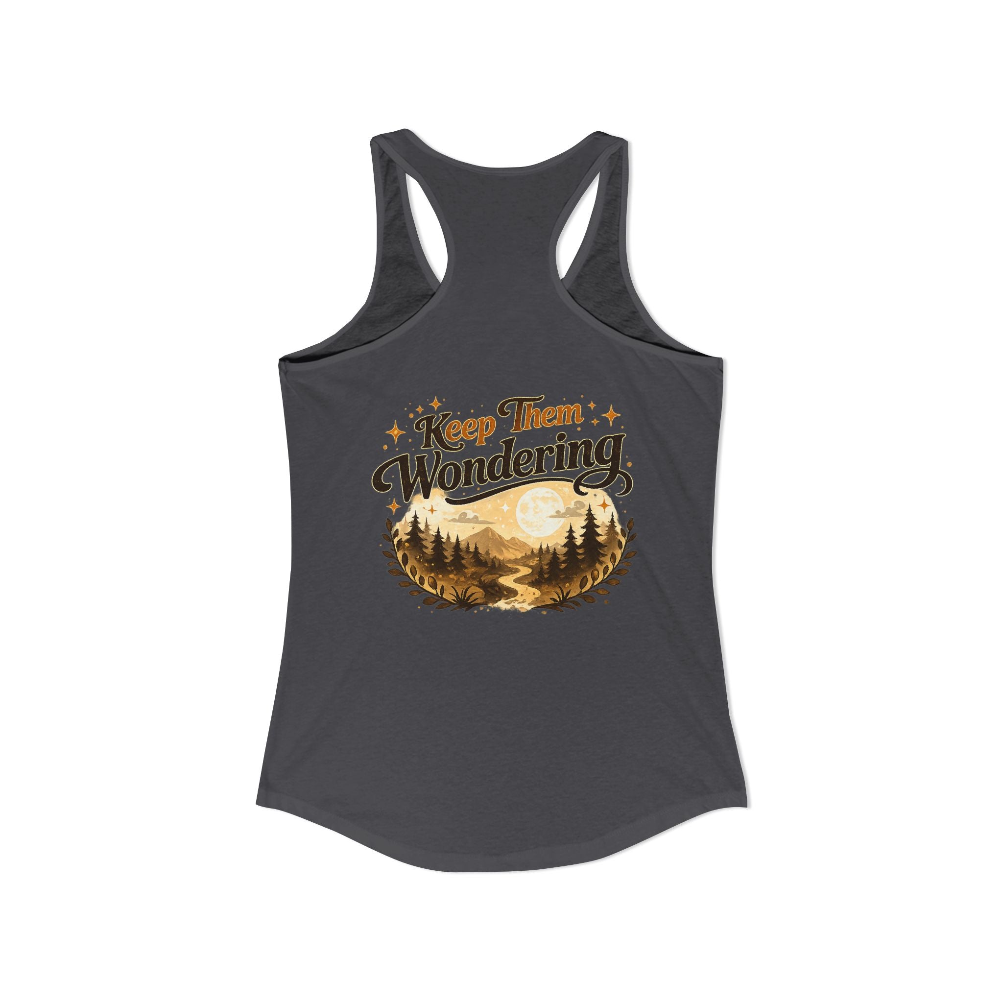 Leave A Little Mystery/Ideal Racerback Tank
