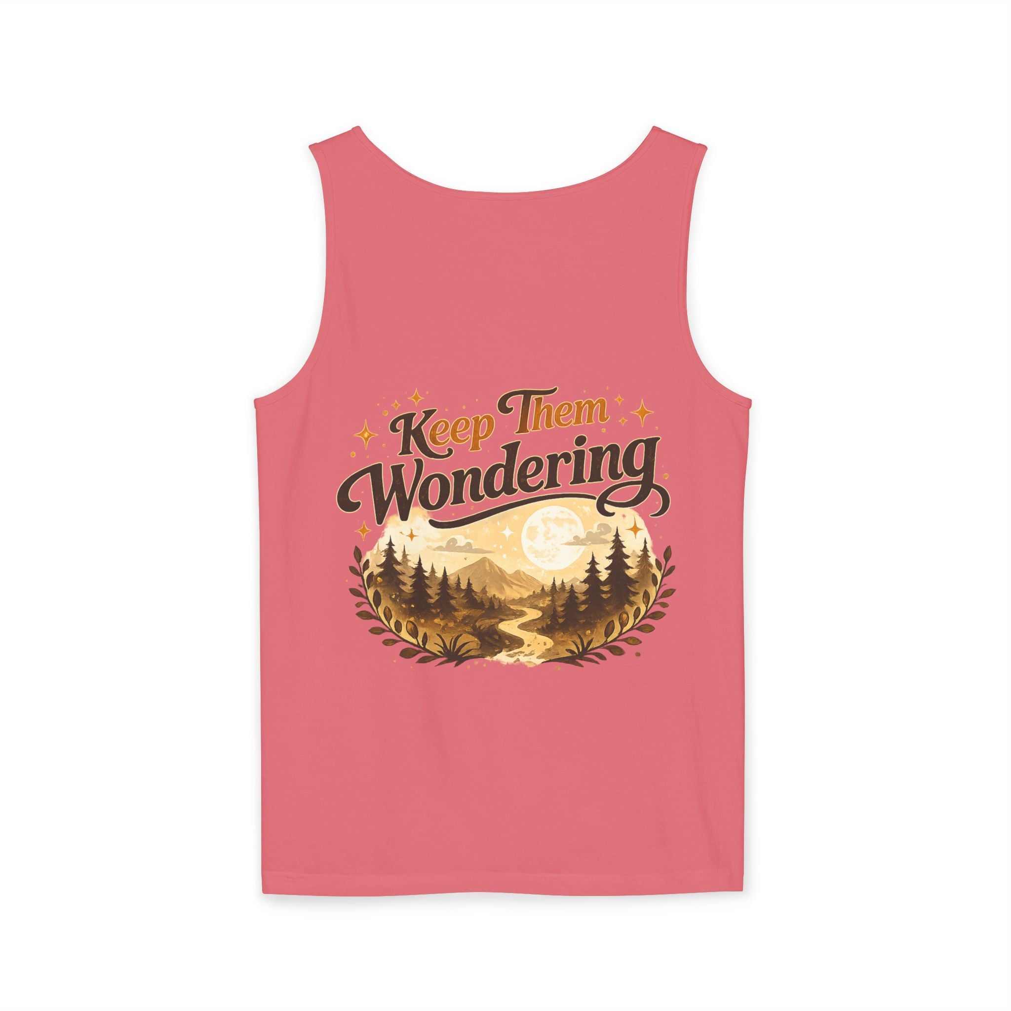 Leave A Little Mystery/Garment-Dyed Tank Top