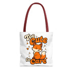 Too Cute Too Care/Tote Bag (AOP)