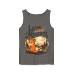 Leave A Little Mystery/Garment-Dyed Tank Top