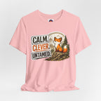Calm Clever Untamed/Jersey Short Sleeve Tee