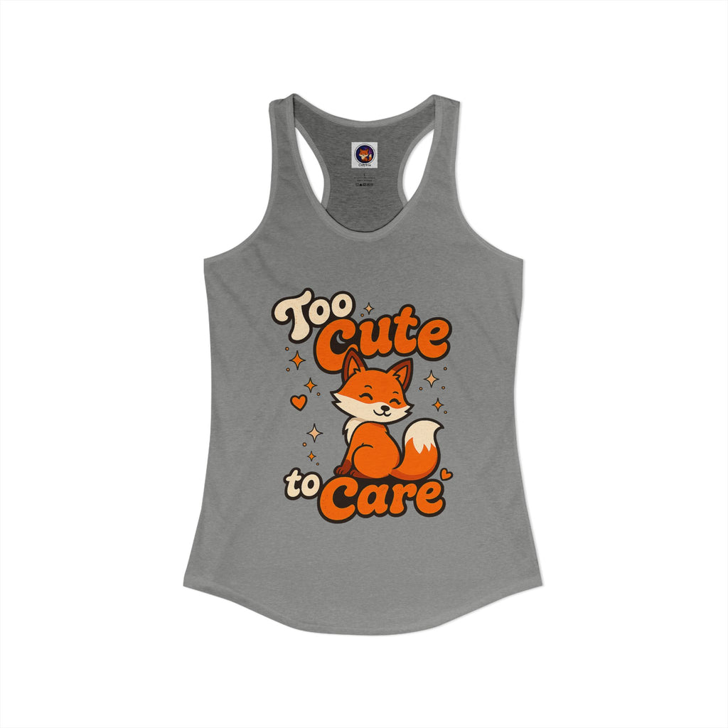 Too Cute To Care/Ideal Racerback Tank